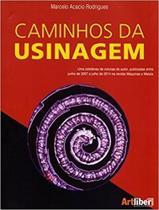 Caminhos da usinagem - ARTLIBER