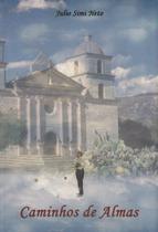 Caminhos de almas - SCORTECCI _ EDITORA