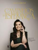 Caminhos de esperança - Editora Vida