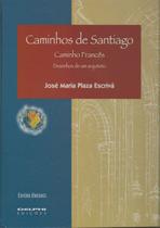 Caminhos de santiago - camiho francês - desenhos de um arquiteto - Unisinos