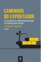 Caminhos do exportador - ACTUAL EDITORA - ALMEDINA