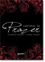 Caminhos do Prazer