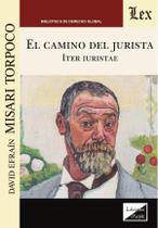 Camino del jurista. Iter iuristae