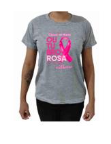 Camisa Básica Cinza Personalizada Outubro Rosa Tecido 100% Poliéster