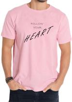 Camisa Camiseta Básica follow your heart 100% Poliéster