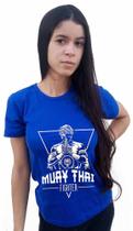 Camisa Camiseta Feminina Babylook Academia Luta Muay Thai