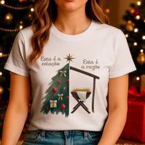 Camisa Camiseta Feminina Essa É a Estação Essa É A Razão Natal Nascimento Jesus Cristo Cristã Religiosa Religião Algodão