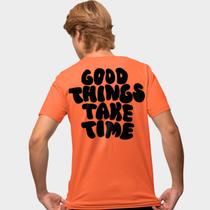 Camisa Camiseta Genuine Grit Masculina Estampada Algodão 30.1 Good Things Take Time