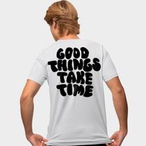 Camisa Camiseta Genuine Grit Masculina Estampada Algodão 30.1 Good Things Take Time