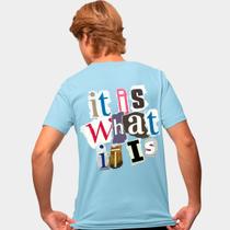 Camisa Camiseta Genuine Grit Masculina Estampada Algodão 30.1 It Is Wath It Is