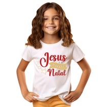 Camisa Camiseta Infantil Feliz Natal Jesus o Verdadeiro Sentido do Natal Luzes Festa 15