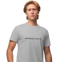 Camisa Camiseta Masculina Estampada Friends Jornalismo 100% Algodão Fio 30.1 Penteado