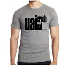 Camisa camiseta masculina sotaque mineiro Goiânia uai credo uai meme Camisa camiseta masculina sotaque mineiro Goiânia uai credo uai meme