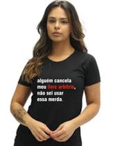 Camisa Camiseta Preta Alguém Cancela Meu Livre Arbitrio M2