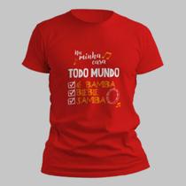 Camisa Camiseta Unissex Na Minha Casa Todo Mundo É Bamba Bebe Samba Martinho Da Vila 100 Algodão Confortavel Casual