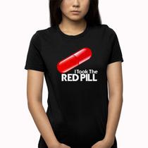 Camisa Camiseta Unissex The Matrix 4 "I Took The RedPill"