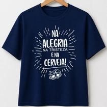 Camisa Cerveja Casual Basica Algodao Confortavel Macio Unissex Estilosa Elegante Happy Hour