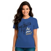 Camisa Cristã "Foi Por Você" Unissex Algodão Blusa Gospel Fé e Jesus Lançamento Camisa Cristã "Foi Por Você" Unissex Algodão Blusa Gospel Fé e Jesus Lançamento