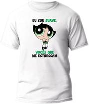 Camisa Docinho com Frase Meninas Super Poderosas Camisa Docinho com Frase Meninas Super Poderosas