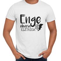 Camisa Engenharia Elétrica Profissão Universitária