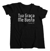 Camisa Evangélica Cristã Tua Graça Me Basta Crista Camisa Evangélica Cristã Tua Graça Me Basta Crista