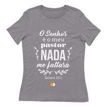 Camisa Feminina Salmos 23:1 - Meu Pastor