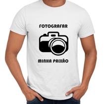 Camisa Fotografar Minha Paixão Câmera Foto