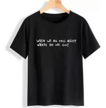 Camisa Frase Billie Eilish Unissex Camisa Frase Billie Eilish Unissex