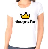 Camisa Geografica Coroa- Profissões camiseta - feminina - unissex Camisa Geografica Coroa- Profissões camiseta - feminina - unissex