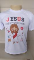 Camisa Jesus Médico dos Médicos Camisa Jesus Médico dos Médicos