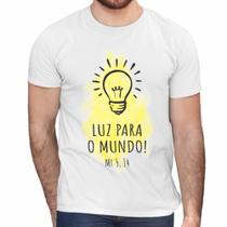 Camisa Luz Para o Mundo Evangélica Cristã Fé