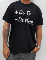 Camisa Mais de ti, em 100% algodão Camisa Mais de ti, em 100% algodão