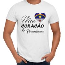 Camisa Meu Coração é Pernambucano Pernambuco