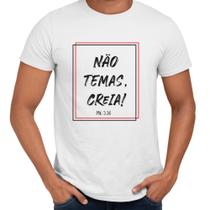 Camisa Não Temas Creia Religiosa Igreja