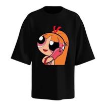 Camisa Oversized Feminina Meninas Superpoderosas Todas Personagens Versão Unissex