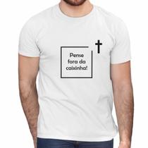 Camisa Pense Fora da Caixinha Religiosa Gospel