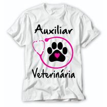 Camisa profissão Auxiliar de Veterinária cuidar por amor