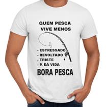 Camisa Quem Pesca Vive Menos Pescaria - Web Print Estamparia