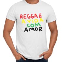 Camisa Reggae a Vida Com Amor - Web Print Estamparia