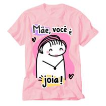 Camisa Rosa Frases flork mãe na volta a gente compra - VIDAPE