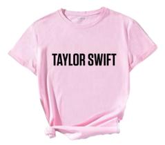 Camisa Taylor Swift Frase Simples Baby Look 100% Algodão