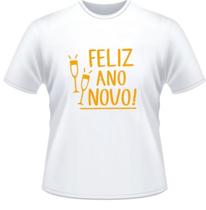 Camisa Unissex Feliz Ano Novo Virada Camiseta Masculina E Baby Look Novidade Camisa Unissex Feliz Ano Novo Virada Camiseta Masculina E Baby Look Novidade