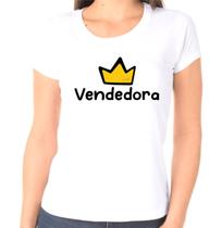 Camisa Vendedora Coroa - Profissões camiseta - feminina - unissex