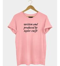 Camisa Written And Produced Camiseta Unissex Taylor Swift - Nessa Stop