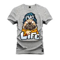 Camiseta 100% Algodão Premium Estampada Pug Life