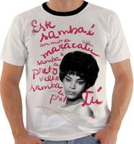 Camiseta 10538 Elza Soares Sambista Brasileira