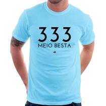 Camiseta 333 Meio Besta - Foca na Moda