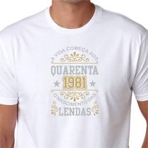 Camiseta A Vida Começa Aos 40 1981