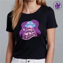 Camiseta Abdução é Resgate Camiseta Abdução é Resgate