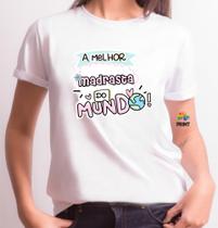 Camiseta Adulto A Melhor Madrasta do Mundo Est. Mafu - Madrasta Mãe Zlprint Camiseta Adulto A Melhor Madrasta do Mundo Est. Mafu - Madrasta Mãe Zlprint